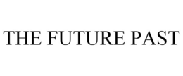 THE FUTURE PAST trademark