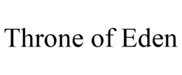 THRONE OF EDEN trademark