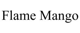 FLAME MANGO trademark