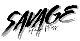 SAVAGE BY ACTION FITNESS trademark