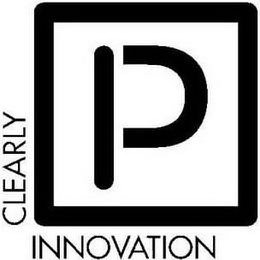 P CLEARLY INNOVATION trademark