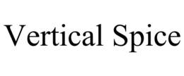 VERTICAL SPICE trademark