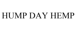HUMP DAY HEMP trademark