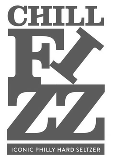 CHILL FIZZ ICONIC PHILLY HARD SELTZER trademark