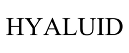 HYALUID trademark