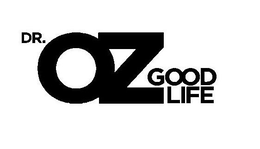 DR. OZ GOOD LIFE trademark