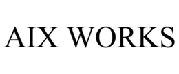 AIX WORKS trademark