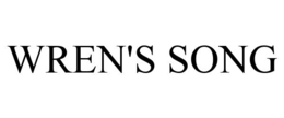 WREN'S SONG trademark