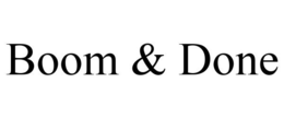 BOOM & DONE trademark