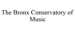 THE BRONX CONSERVATORY OF MUSIC trademark