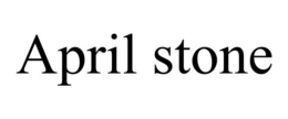 APRIL STONE trademark