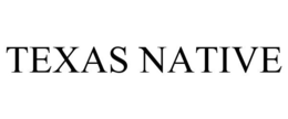 TEXAS NATIVE trademark