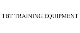 TBT TRAINING EQUIPMENT trademark