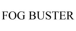FOG BUSTER trademark