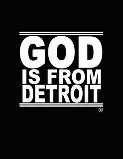 GOD IS FROM DETROIT trademark