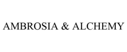 AMBROSIA & ALCHEMY trademark