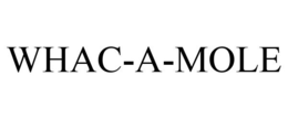 WHAC-A-MOLE trademark