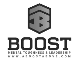 B BOOST MENTAL TOUGHNESS & LEADERSHIP WWW.ABOOSTABOVE.COM trademark