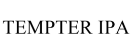 TEMPTER IPA trademark