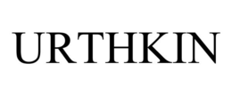 URTHKIN trademark