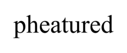 PHEATURED trademark