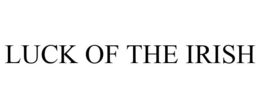 LUCK OF THE IRISH trademark