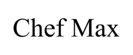 CHEF MAX trademark