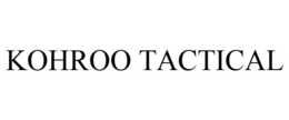 KOHROO TACTICAL trademark