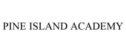 PINE ISLAND ACADEMY trademark