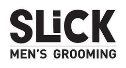 SLICK MEN'S GROOMING trademark