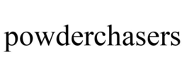 POWDERCHASERS trademark