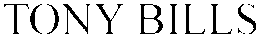 TONY BILLS trademark