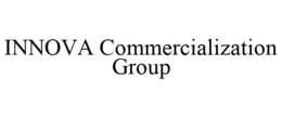 INNOVA COMMERCIALIZATION GROUP trademark