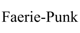 FAERIE-PUNK trademark