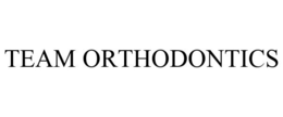 TEAM ORTHODONTICS trademark