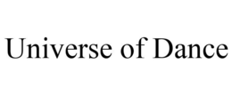 UNIVERSE OF DANCE trademark