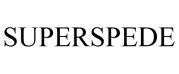 SUPERSPEDE trademark