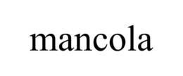 MANCOLA trademark