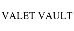 VALET VAULT trademark