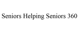 SENIORS HELPING SENIORS 360 trademark