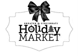GREATER CINCINNATI HOLIDAY MARKET trademark