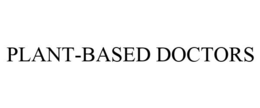 PLANT-BASED DOCTORS trademark
