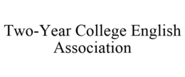 TWO-YEAR COLLEGE ENGLISH ASSOCIATION trademark