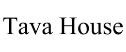 TAVA HOUSE trademark