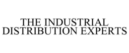 THE INDUSTRIAL DISTRIBUTION EXPERTS trademark