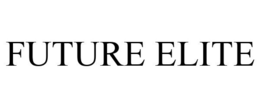 FUTURE ELITE trademark