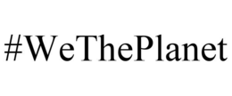 #WETHEPLANET trademark