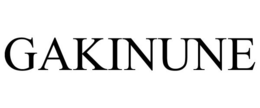 GAKINUNE trademark