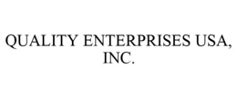 QUALITY ENTERPRISES USA, INC. trademark