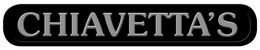 CHIAVETTA'S trademark